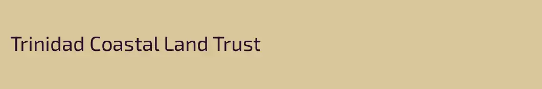 Trinidad Coastal Land Trust